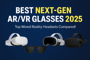Best Next-Gen AR/VR Glasses 2025